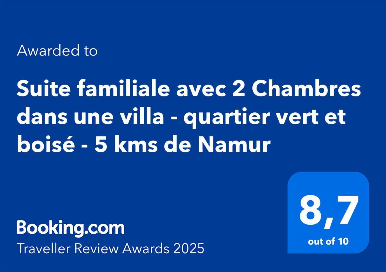Suite Familiale Avec 2 Chambres Dans Une Villa - Quartier Vert Et Boise - 5 Kms De Намюр Экстерьер фото